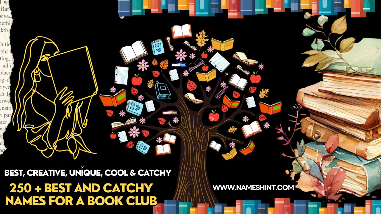 250 + Best and catchy Names for a Book Club