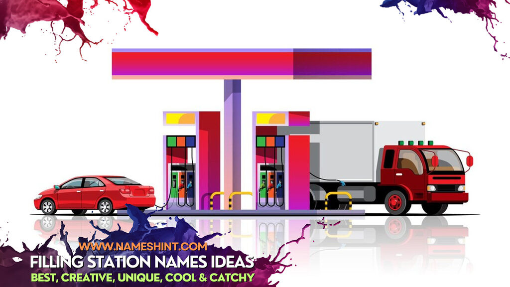 Filling Station Names Ideas