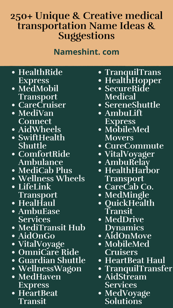 250+ Unique & Creative medical transportation Name Ideas & Suggestions list